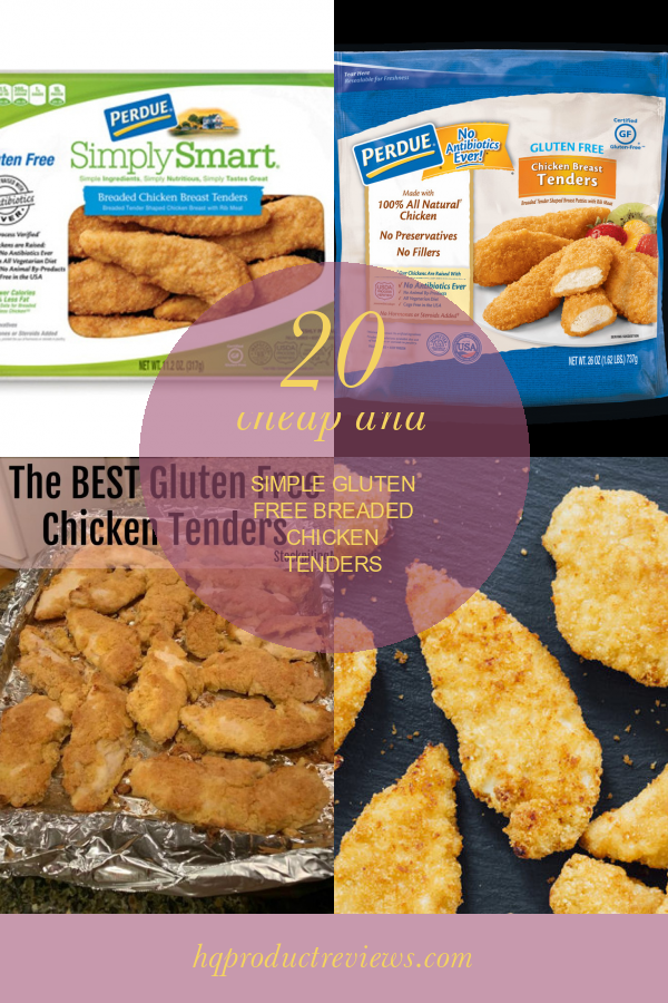 20 Cheap and Simple Gluten Free Breaded Chicken Tenders Best Product
